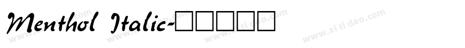 Menthol Italic字体转换